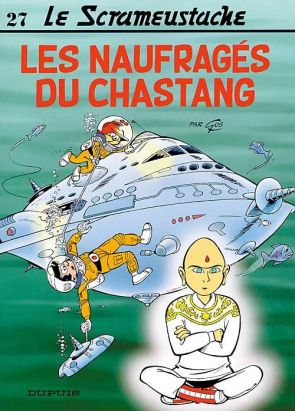 Le scrameustache tome 27 - les naufragés de chastang