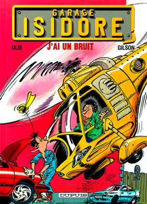 garage isidore tome 2 - j'ai un bruit