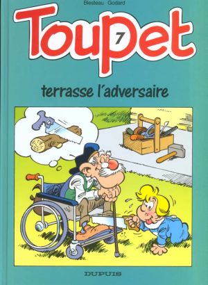 toupet tome 7 - toupet terrasse l'adversaire