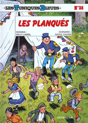 les tuniques bleues tome 38 - les planques les tuniques bleues tome 38 - les planques