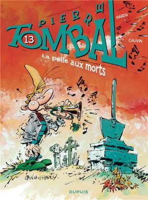 pierre tombal tome 13 - la pelle aux morts pierre tombal tome 13 - la pelle aux morts