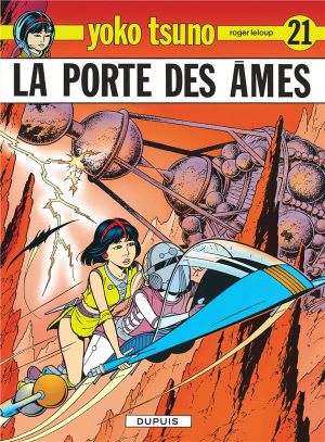 yoko tsuno tome 21 - la porte des ames