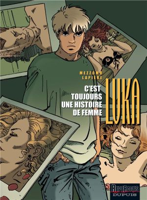 luka tome 1 - c'est toujours une histoire de femme