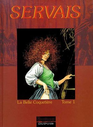 la mémoire des arbres tome 5 - la belle coquetière tome 1