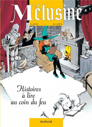 mélusine tome 4 - histoire à lire au coin du feu