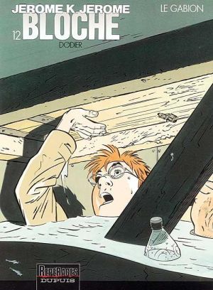 jérôme k. jérôme bloche tome 12 - le gabion