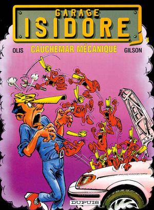 garage isidore tome 4 - cauchemar mécanique
