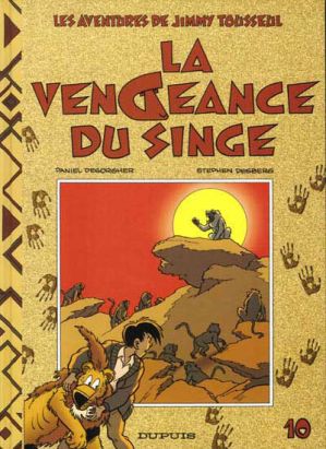 Jimmy Tousseul tome 10 - la vengeance du singe Jimmy Tousseul tome 10 - la vengeance du singe