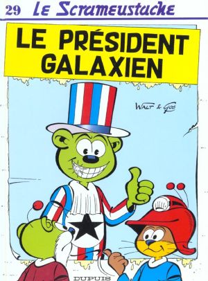 Le scrameustache tome 29 - le président des galaxiens