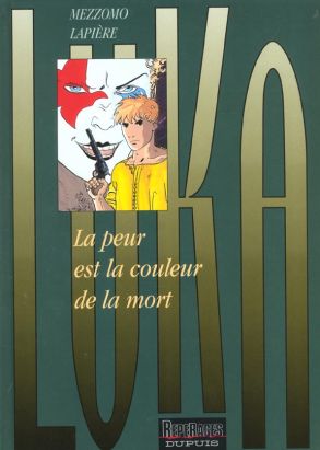 luka tome 2 - la peur est la couleur de la mort