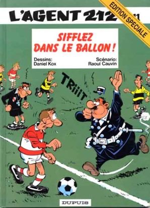 Agent 212 (L') tome 11 - Sifflez dans le ballon ! (éd. 1989)
