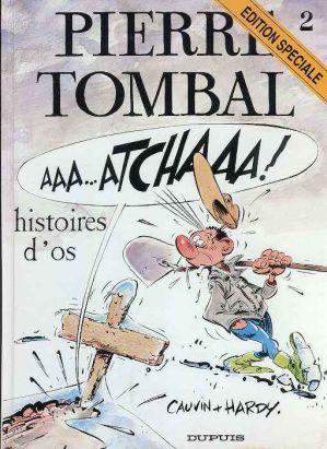 Pierre Tombal tome 2 - Histoires d'os (éd. 1997)