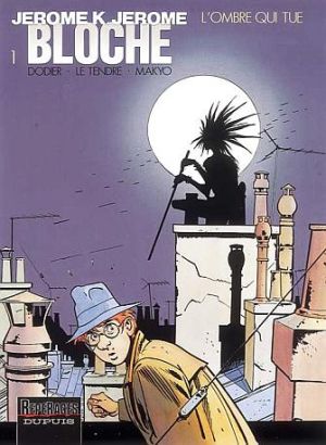 jérôme k. jérôme bloche tome 1 - l'ombre qui tue