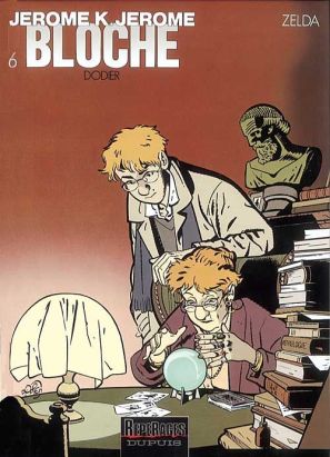 jérôme k. jérôme bloche tome 6 - zelda