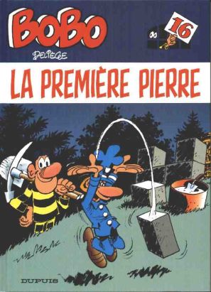 bobo tome 16 - la première pierre