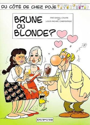 Du côté de chez poje tome 9 - brune ou blonde