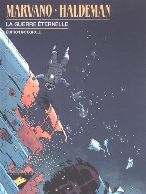 La guerre éternelle - intégrale