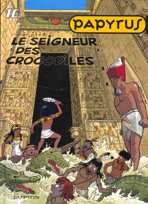 papyrus tome 16 - le seigneur des crocodiles