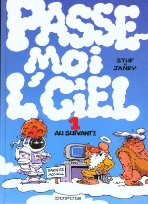 passe-moi l'ciel tome 1 - passe moi l'ciel