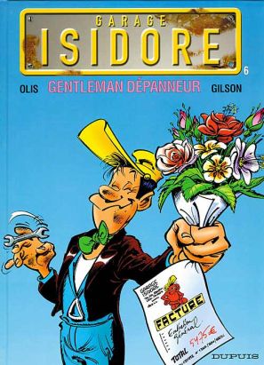 garage isidore tome 6 - gentleman dépanneur