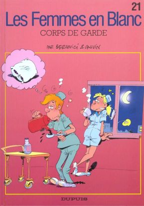 les femmes en blanc tome 21 - corps de garde les femmes en blanc tome 21 - corps de garde
