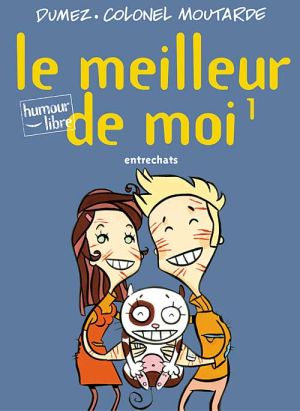 Le meilleur de moi tome 1 - entrechats