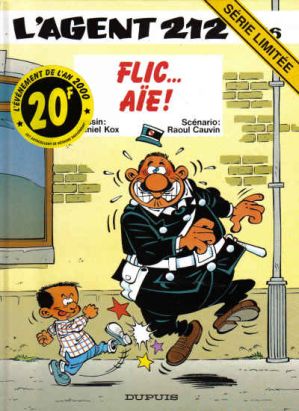 l'agent 212 tome 16 - flic... aie