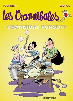 les crannibales tome 5 - crannibal pursuit