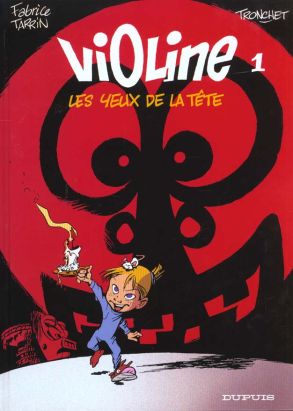Violine tome 1 - les yeux de la tête