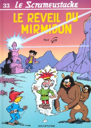 Le scrameustache tome 33 - le reveil du mirmidon