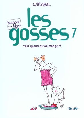 Les gosses tome 7 - c'est quand qu'on mange