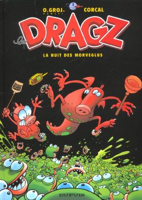Les dragz tome 2 - la nuit des morveglus