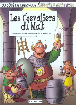 du côté de chez poje tome 13 - les chevaliers du malt du côté de chez poje tome 13 - les chevaliers du malt