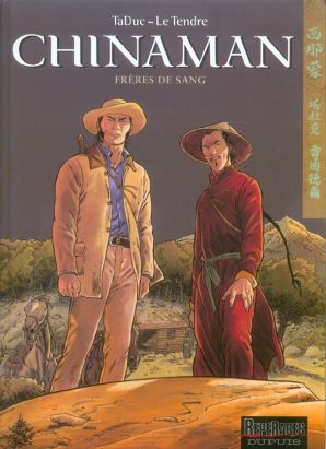 chinaman tome 6 - frères de sang