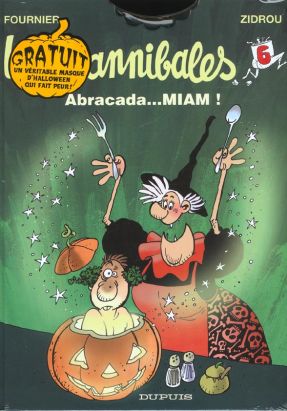 les crannibales tome 6 - abracada... miam