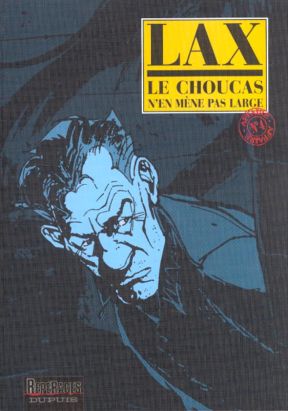 le choucas tome 4 - le choucas n'en mène pas large