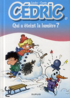 cédric tome 17 - qui a eteint la lumière ?