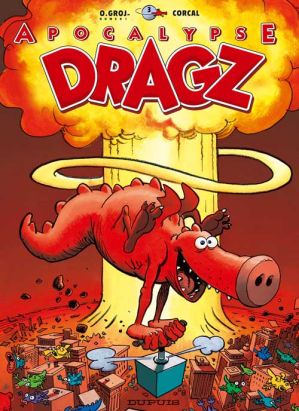 Les dragz tome 3 - apocalypse dragz