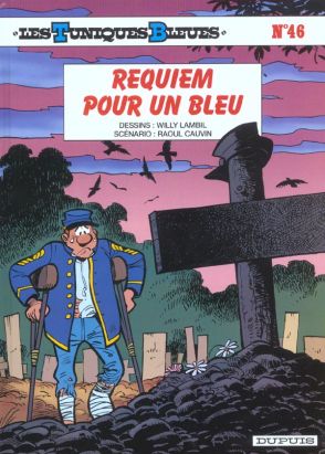 les tuniques bleues tome 46 - requiem pour un bleu