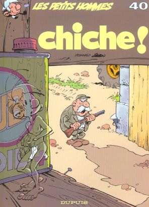 Les petits hommes tome 40 - chiche !