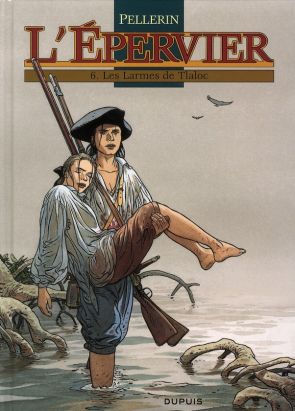 l'epervier tome 6 - les larmes de tlaloc