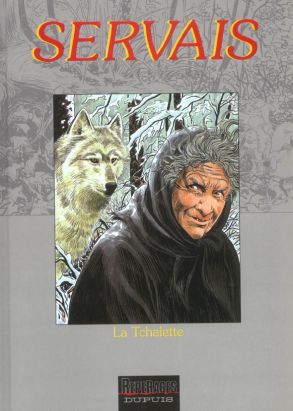 La mémoire des arbres tome 10 - la tchalette