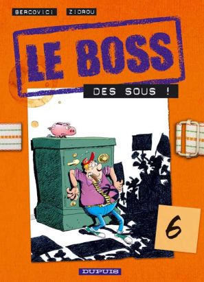 Le boss tome 6 - des sous