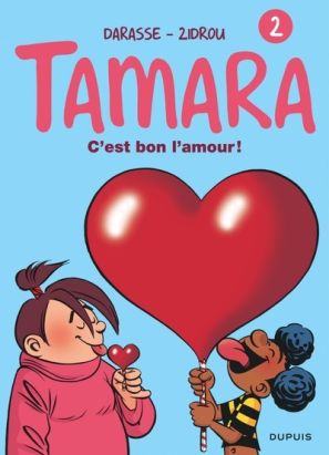 tamara tome 2 - c'est bon l'amour