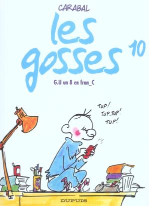 les gosses tome 10 - g.u un 8 en fran_c
