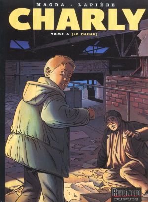 Charly tome 6 - le tueur