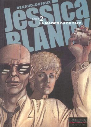 jessica blandy tome 2 - la maison du docteur zack