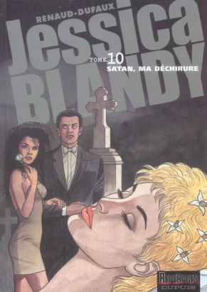 jessica blandy tome 10 - satan, ma dechirure