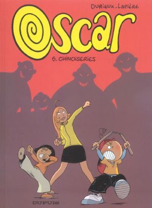 Oscar tome 5 - chinoiseries