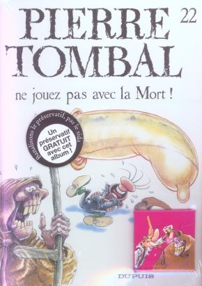 pierre tombal tome 22 - ne jouez pas avec la mort